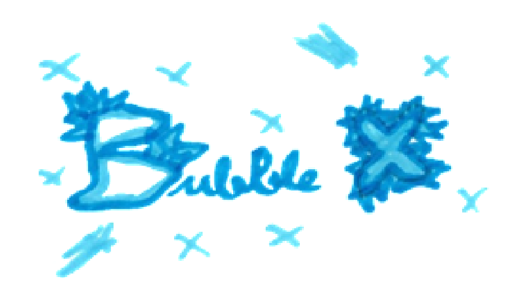 Bubble X